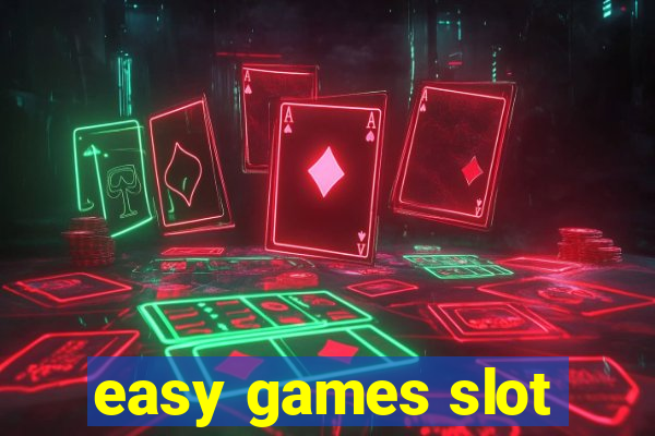 easy games slot